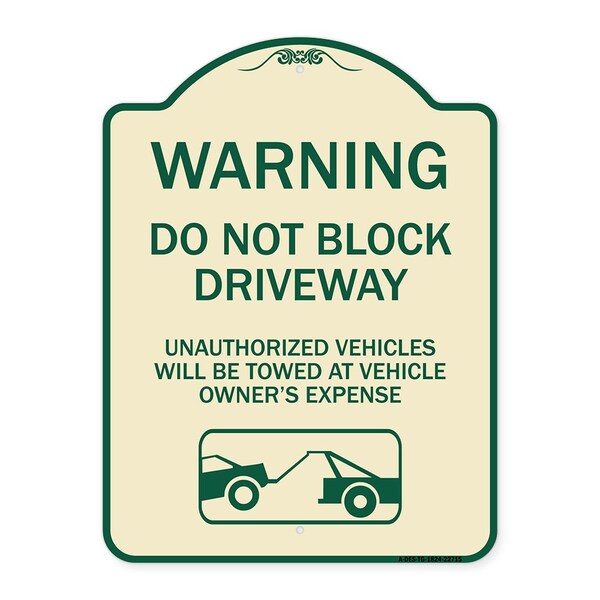Warning Do Not Block Driveway W/ Graphic Heavy-Gauge Aluminum Sign, 24" x 18", TG-1824-22715